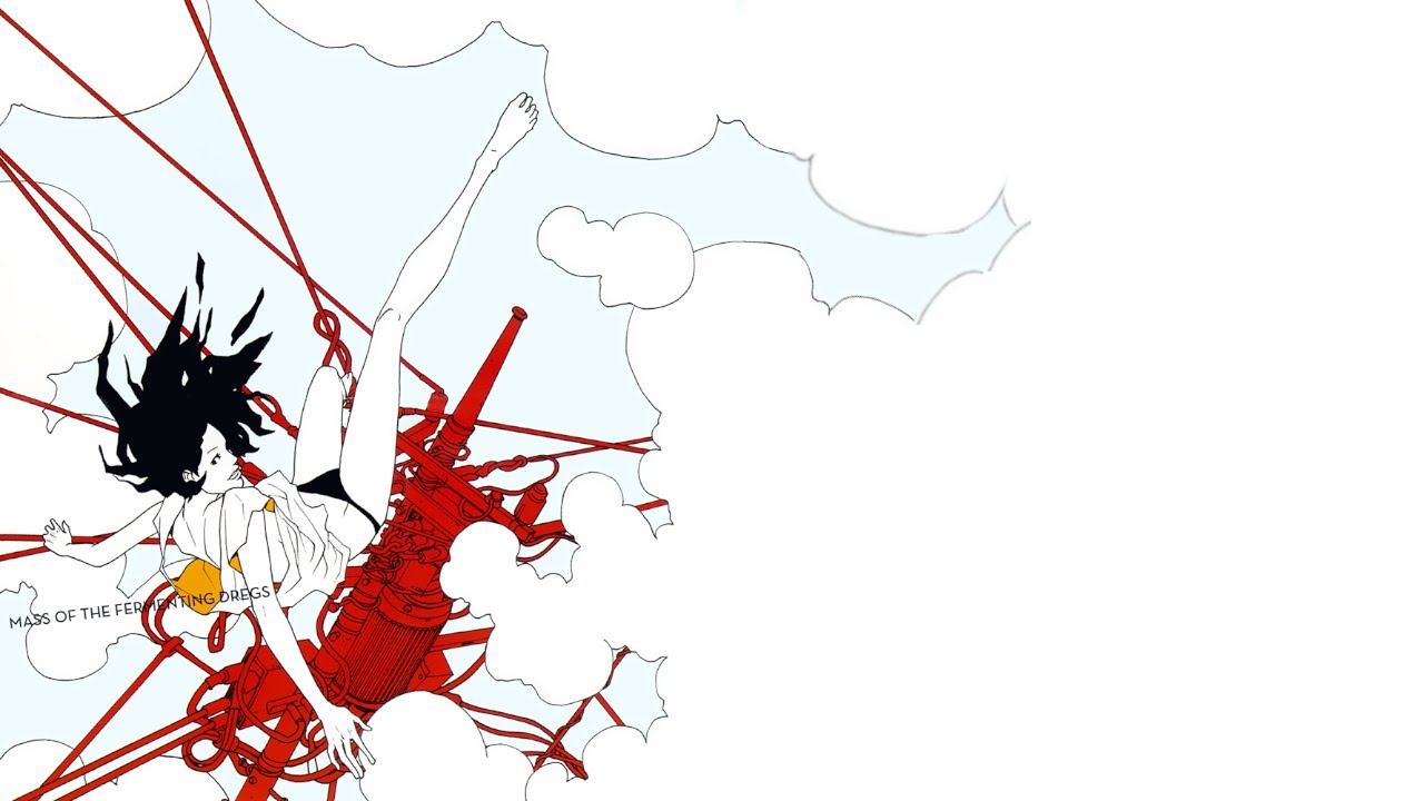 Mass Of Fermenting Dregs -- ワールドイズユアーズ (World Is Yours