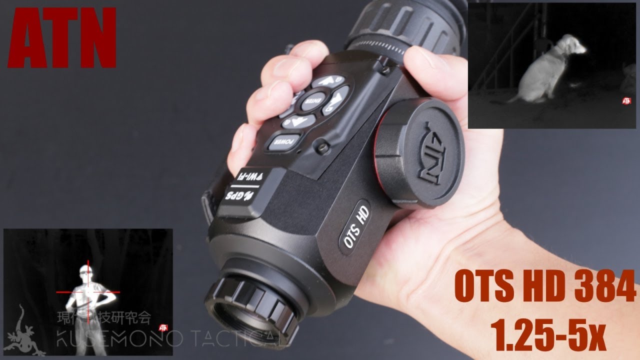 ATN - OTS HD 384 1.25-5x サーマル暗視装置 長距離テスト [ Long