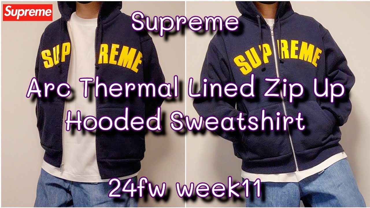 Supreme Arc Thermal Lined Zip Up Hooded Sweatshirt 24fw week11