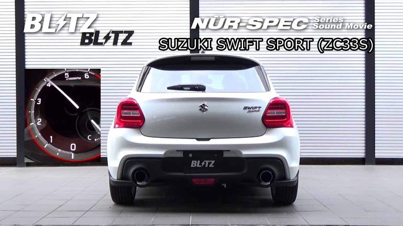 BLITZ / NUR-SPEC VSR StyleD ZC33S SWIFT SPORT EXHAUST SOUND - YouTube