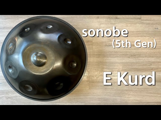 ハンドパン販売】sonobe (5th Gen) / E Kurd 試奏1 - YouTube