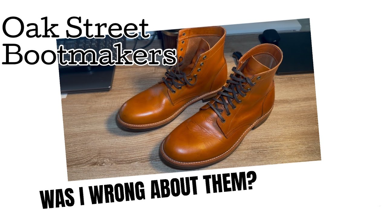 Long Term Review of Oak Street Bootmakers. I WAS WRONG! - YouTube