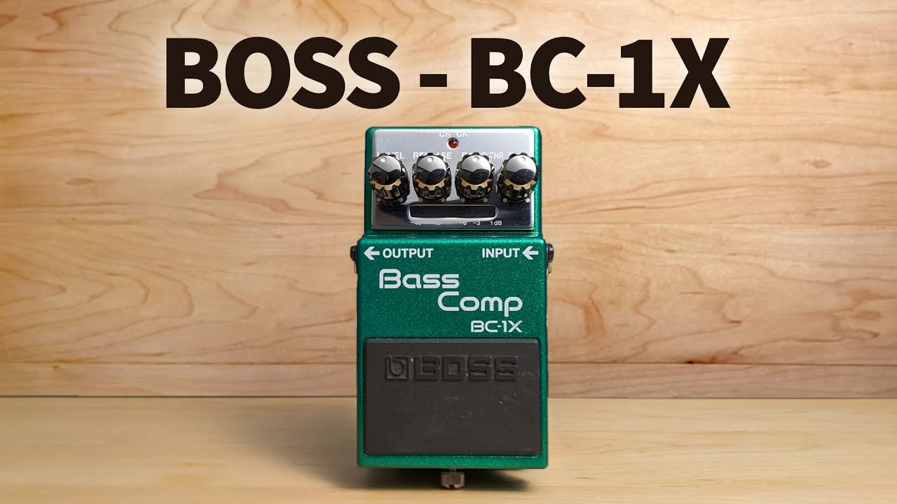 BOSS - Bass Comp BC-1X - YouTube