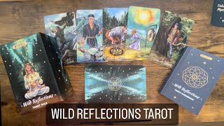 Wild Reflections Tarot |⭐️New Release⭐️| Full Flip Through