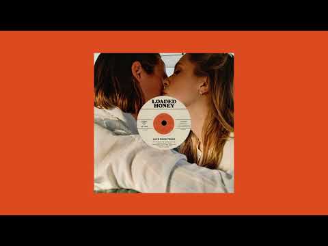 Loaded Honey – Love Made Trees | Releases | Discogs
