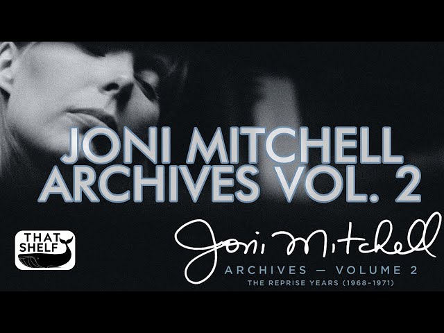 Unboxing: Vinyl Release of JONI MITCHELL ARCHIVES VOLUME 2 - YouTube
