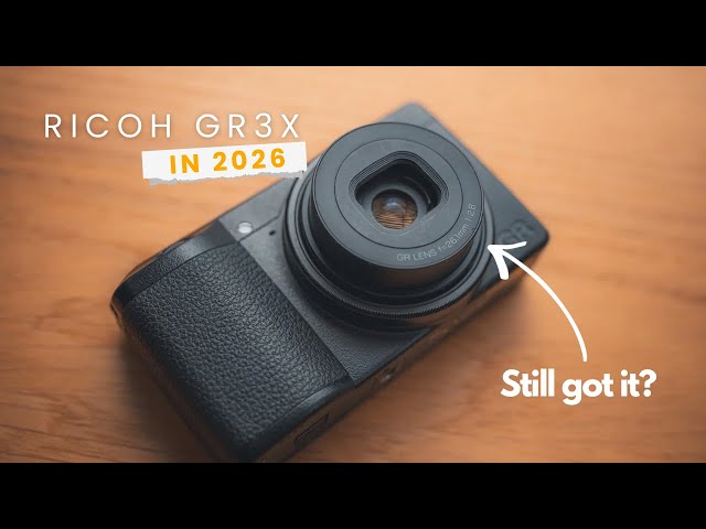 Why I STILL Choose the Ricoh GR3X in 2026 - YouTube