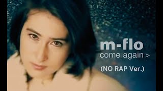 m-flo - Come Again (LISA vocal only, No rap) - YouTube