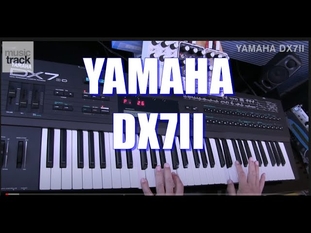 YAMAHA DX7II Demo & Review - YouTube