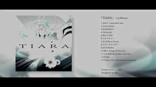 1st.Album XFD『TIARA』てぃあらfeat.初音ミク - YouTube