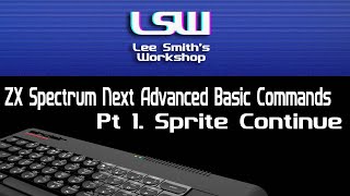 Learning ZX Spectrum Next Basic - Sprite Continue - YouTube
