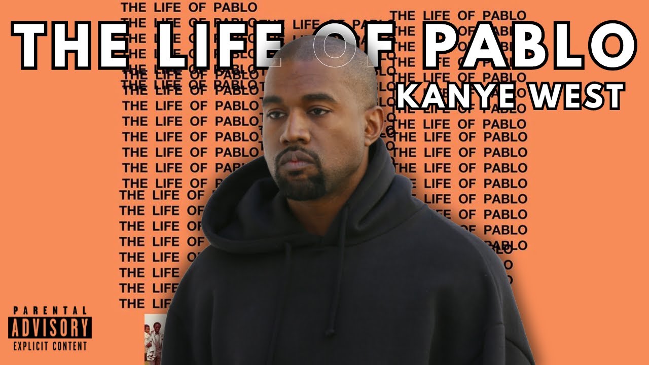 Kanye West - Th̲e Li̲f̲e of Pa̲bl̲o (Full Album) - YouTube