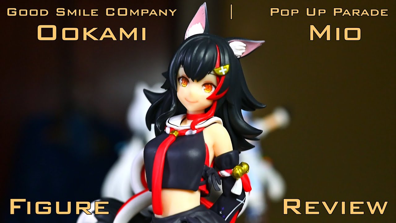Pop Up Parade Ookami Mio Figure Review: Good Smile Company's