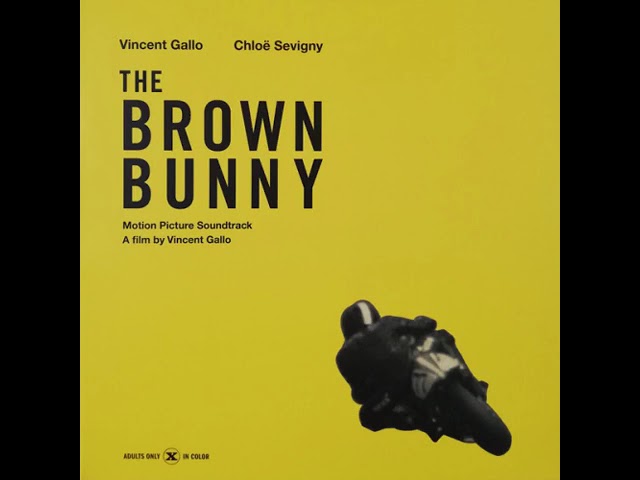 The Brown Bunny (Motion Picture Soundtrack) - YouTube