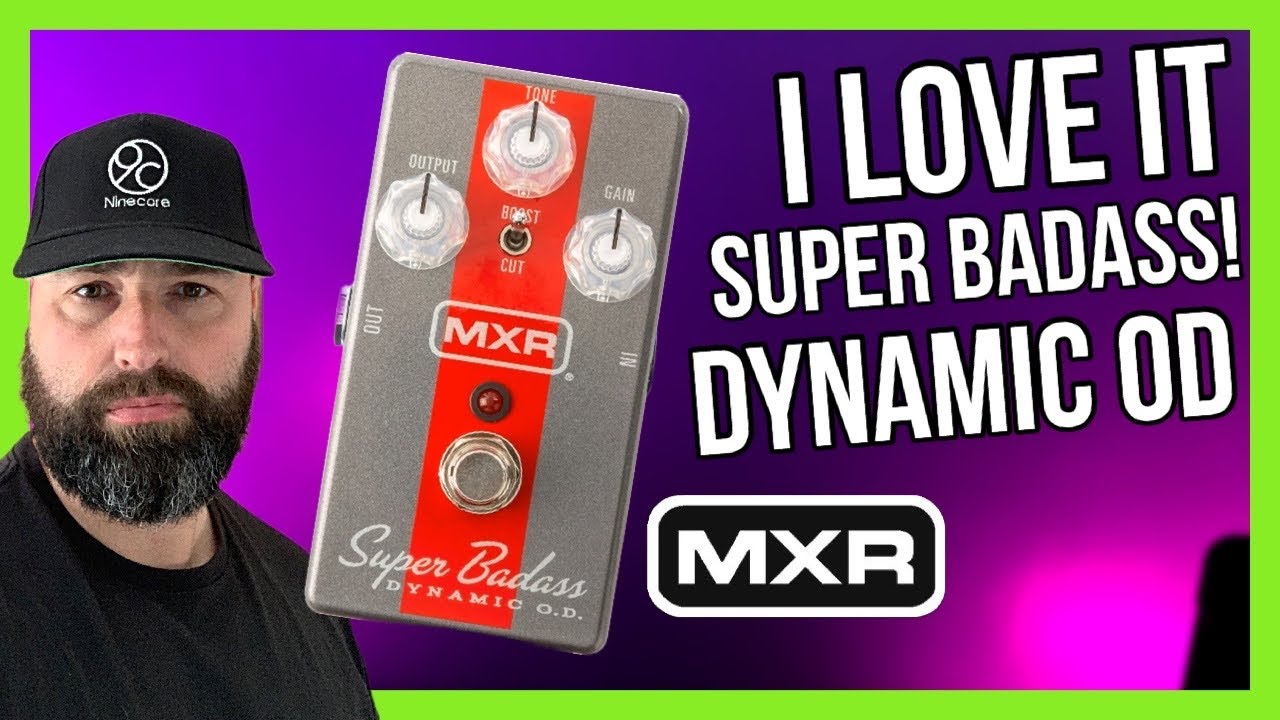 TESTING THE MXR SUPER BADASS DYNAMIC OD - YouTube