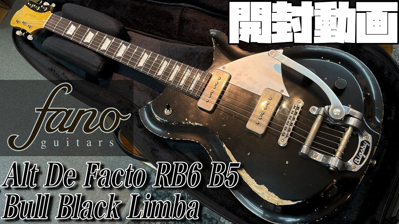 開封の儀！fano guitars Alt De Facto RB6 B5 Bull Black Limba