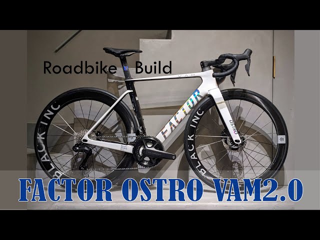 FACTOR OSTRO VAM 2.0 - Road Bike Build | ロードバイク組み付け