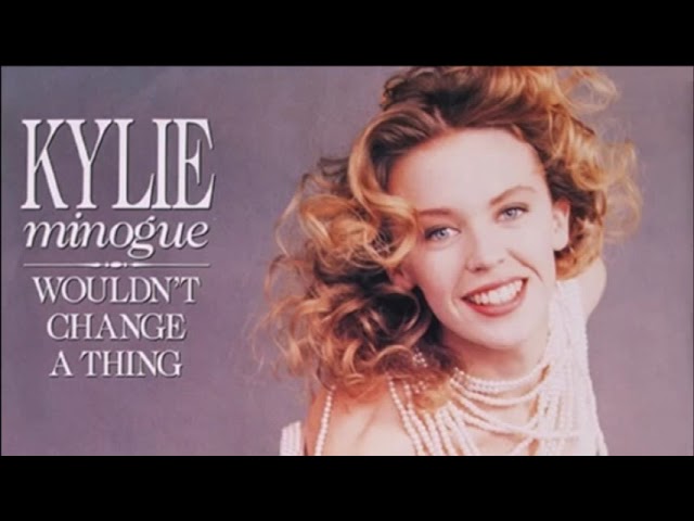 Kylie Minogue - Wouldn't Change A Thing (Yoyo's 12'' Mix) 1989
