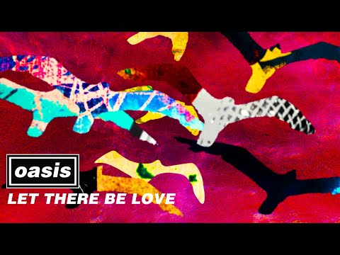 オアシス、“Let There Be Love”のオフィシャル・ヴィジュアライザーが