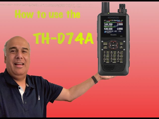 How to use the TH-D74A #Kenwood #TH-D74A #AmateurRadio - YouTube