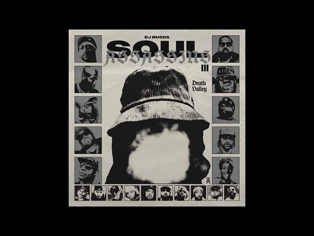 DJ Muggs - Soul Assassins 3: Death Valley (Album) - YouTube