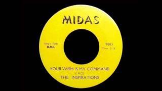 The Inspirations - Your Wish Is My Command - YouTube