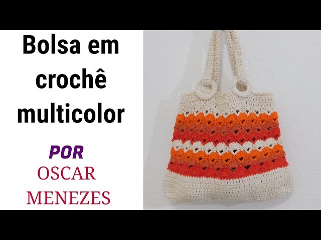 BOLSA EM CROCHÊ POR OSCAR MENEZES - YouTube
