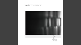 Ryuichi Sakamoto 坂本龍一 “out of noise - R” 2LP