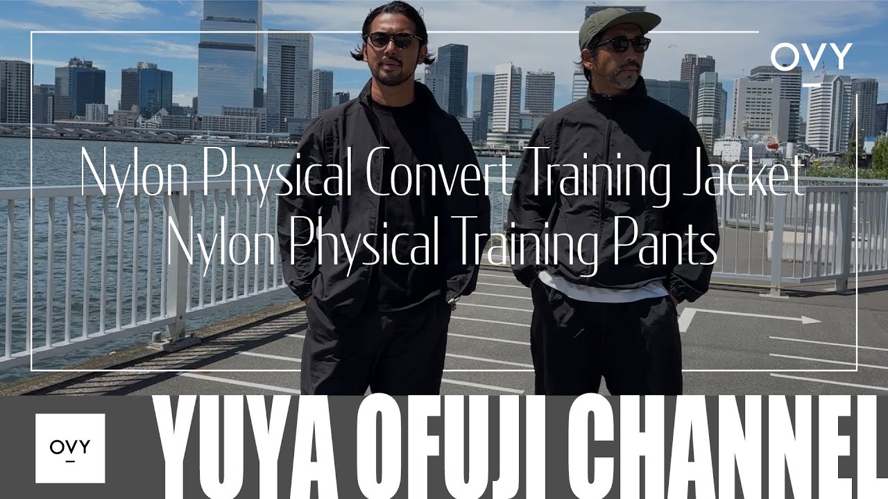 OVY新作発売&再販】これが大人のナイロンセットアップ！！2WAY仕様で