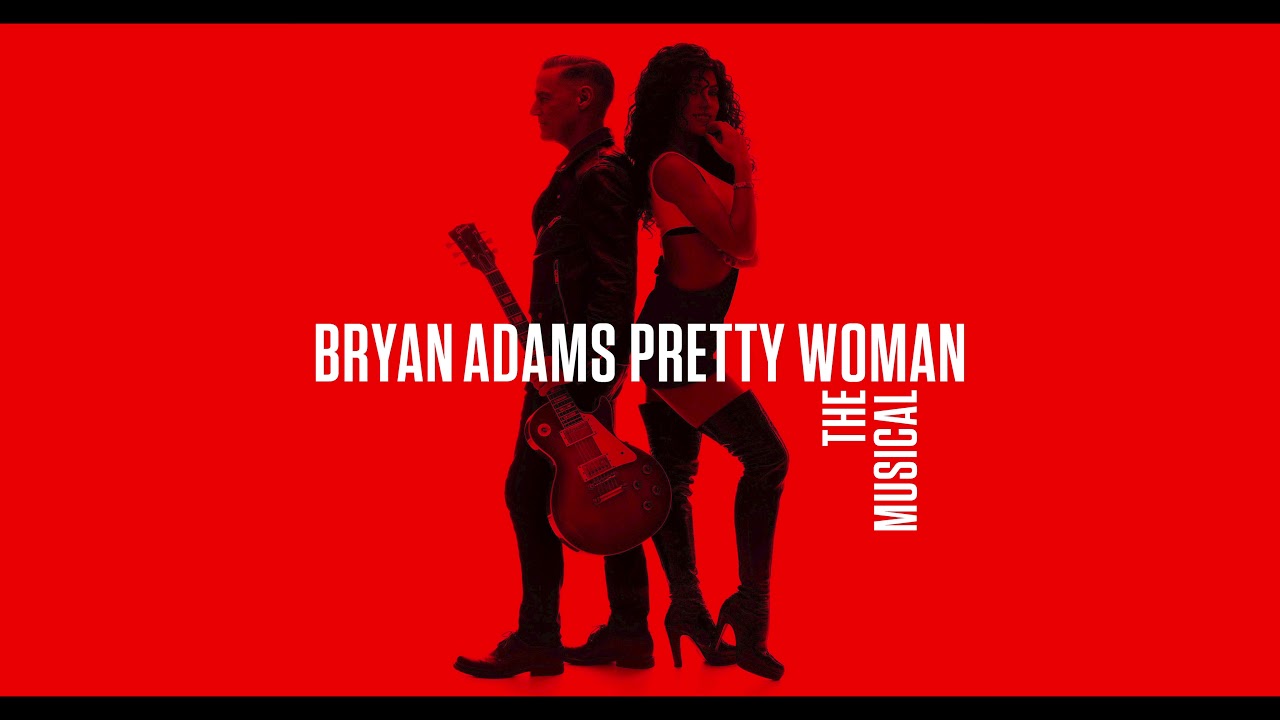 ブライアン・アダムス『Pretty Woman - The Musical』サウンドトラック