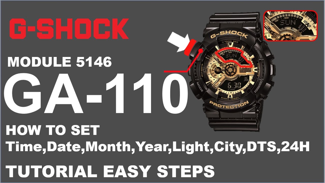 GA-110 G-Shock Module 5146 HOW TO SET Time,Date,Month,Year,Light