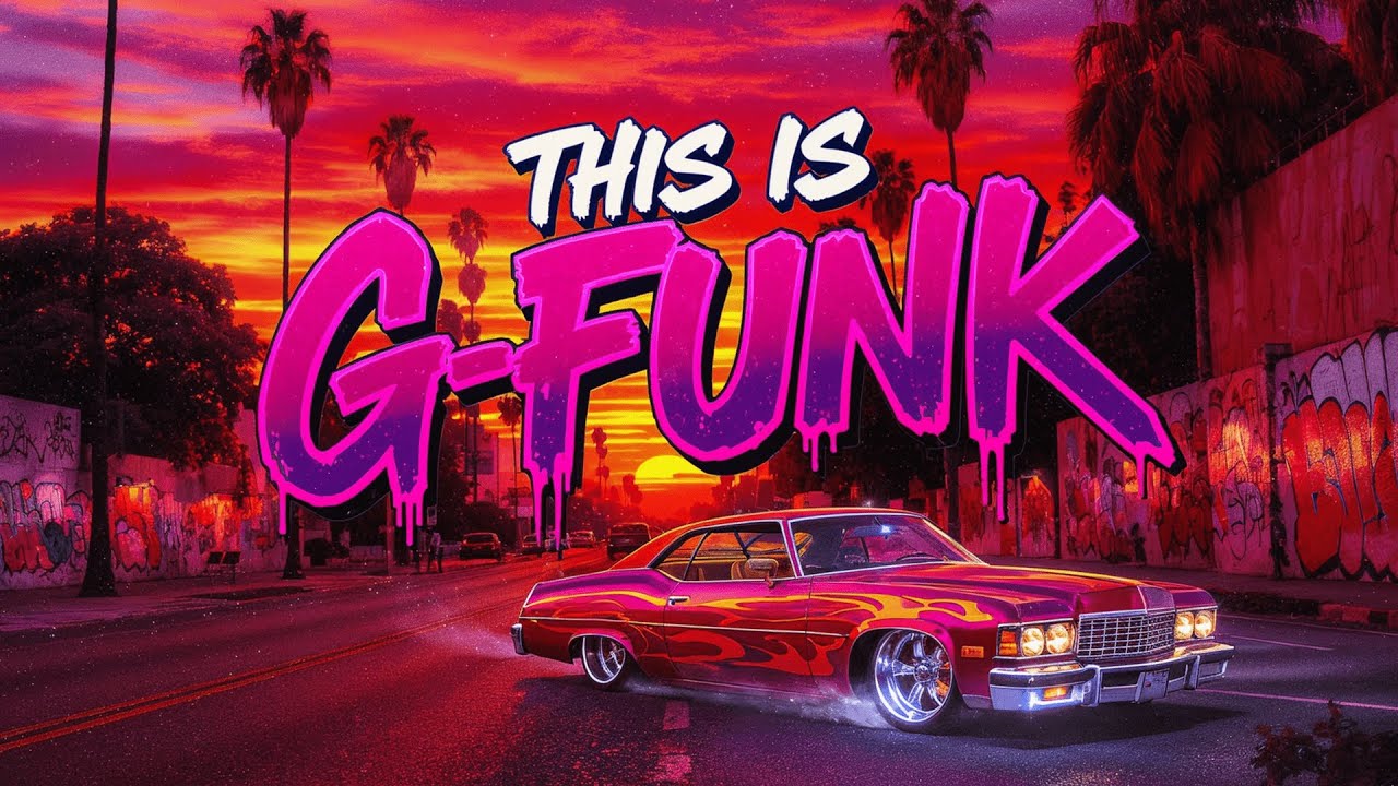THIS IS G-FUNK | The Ultimate 2 Hour Westcoast Funk Mixtape (32