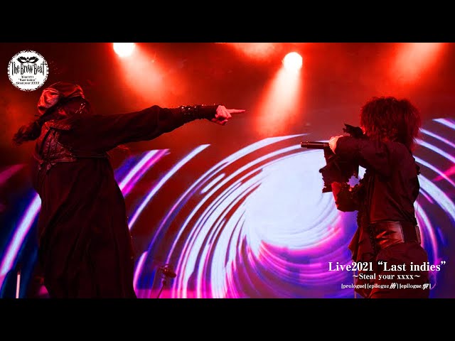 The Brow Beat「The Brow Beat Live2021 “Last indies”〜Steal your