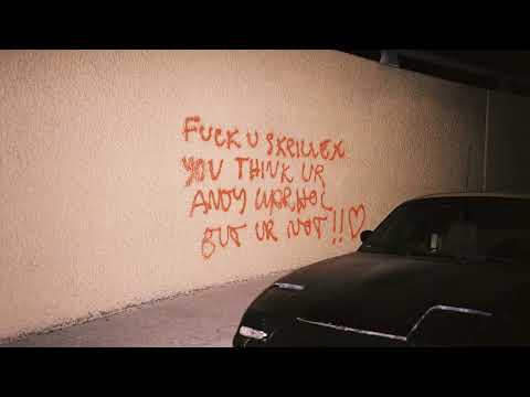 Skrillex – F*ck U Skrillex You Think Ur Andy Warhol But Ur Not