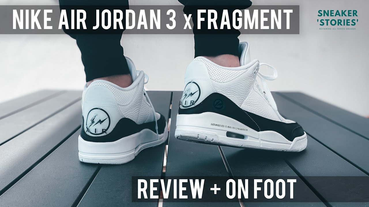 Nike Air Jordan 3 x Fragment (Review + On Foot) - YouTube