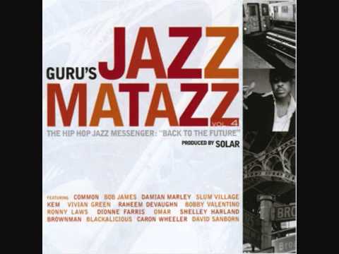 Guru's Jazzmatazz – Jazzmatazz Vol. 4: The Hip Hop Jazz Messenger