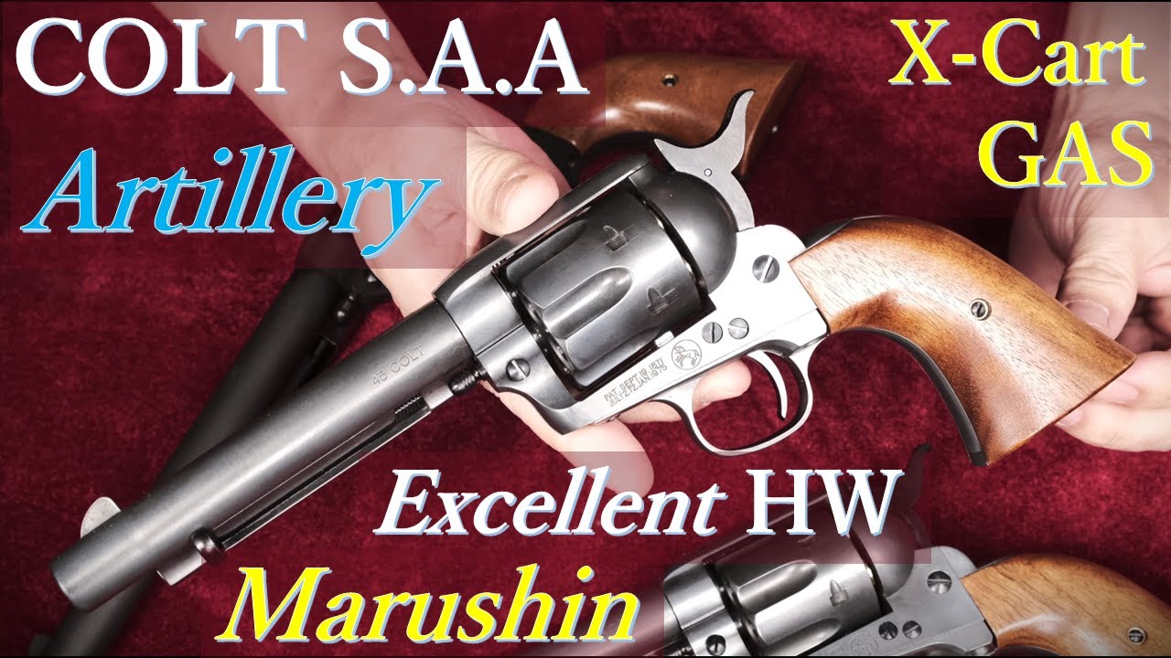 22年末発売 COLT S.A.A アーティラリー・エクセレントHW・X-カート式