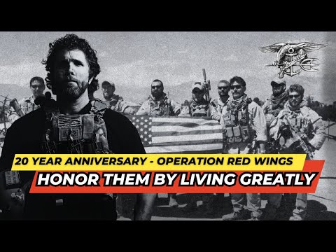 Honor, Live, and Be Your Best - Remembering Operation Red Wings