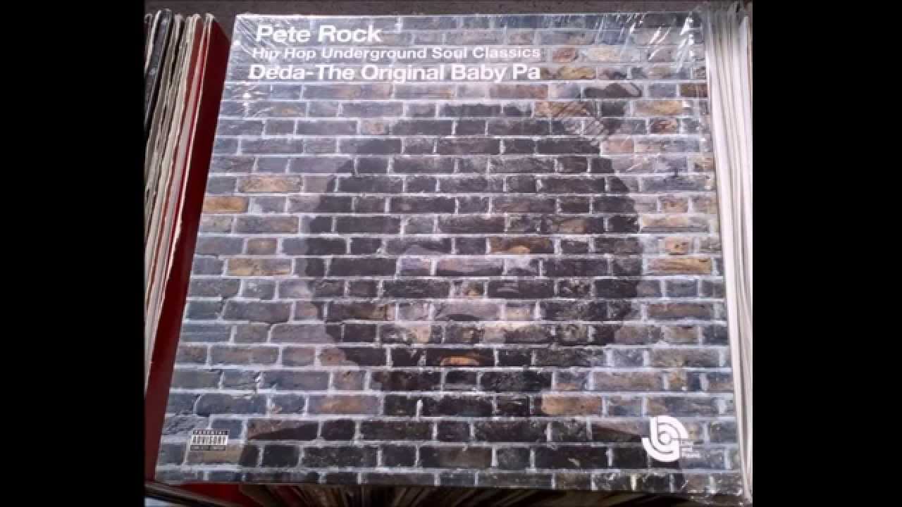 Pete Rock & Deda - The Original Baby Pa [Full Album] - YouTube