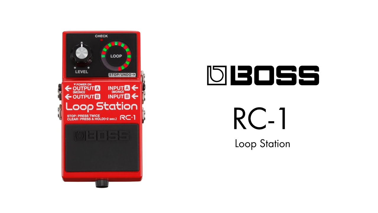 エフェクター 試奏動画】BOSS RC-1 Loop Station ルーパー - YouTube