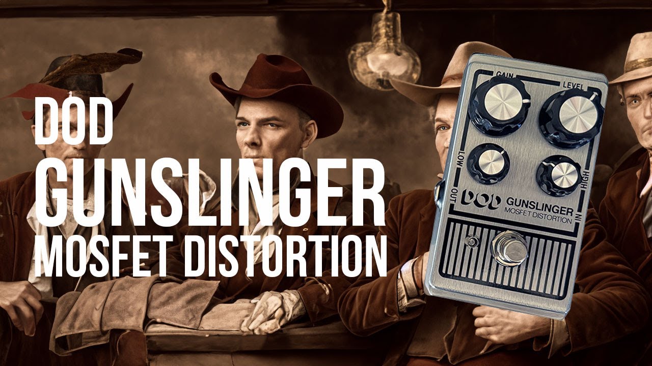 DOD: GUNSLINGER Mosfet Distortion - YouTube
