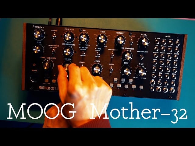 A beginner's guide to the MOOG Mother-32 semi-modular synthesizer