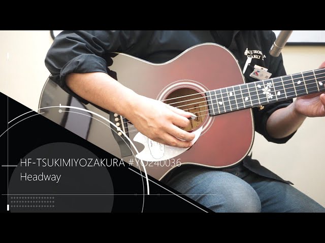 Headway HF-TSUKIMIYOZAKURA S/N:YO240036 試奏動画 - YouTube