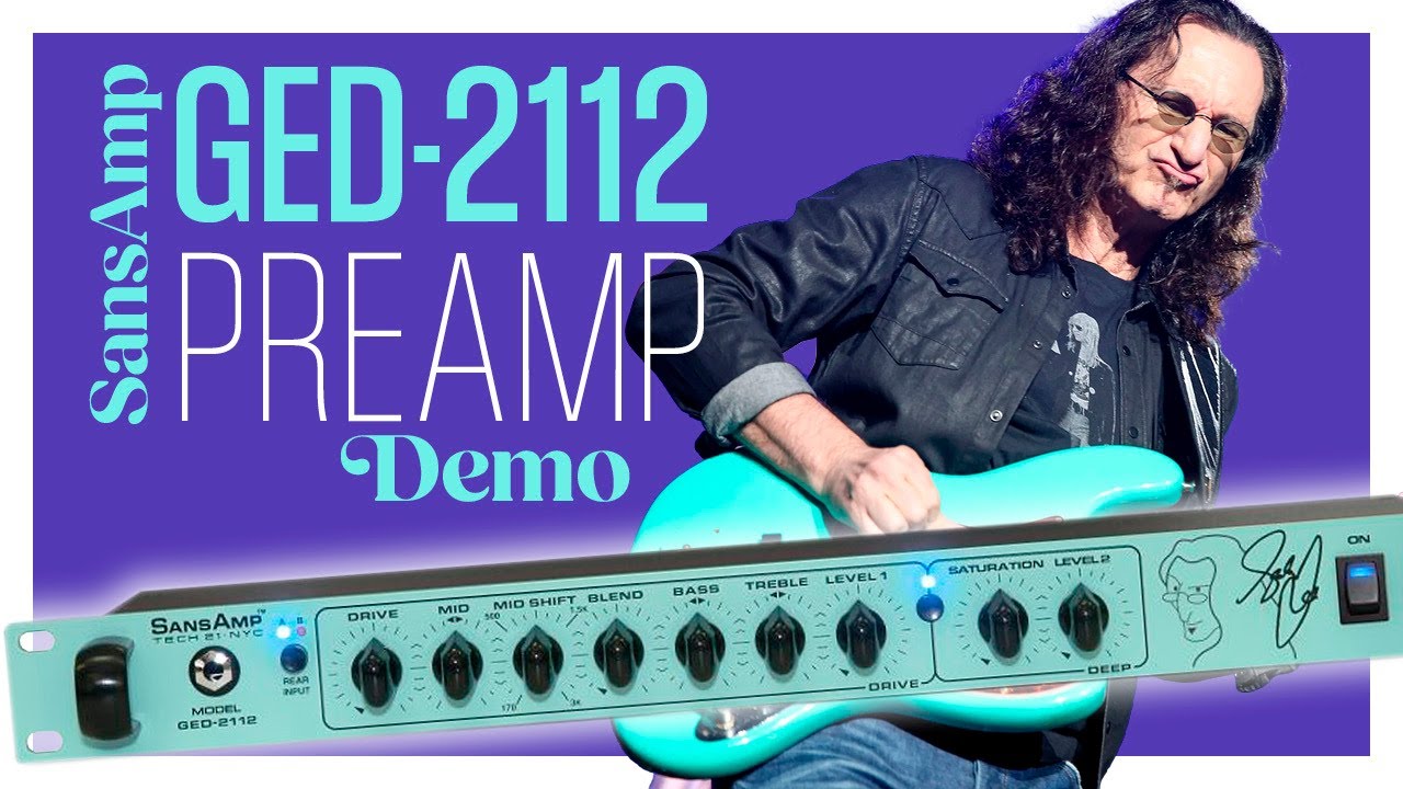 SansAmp GED 2112 Geddy Lee Signature Preamp Demo - YouTube