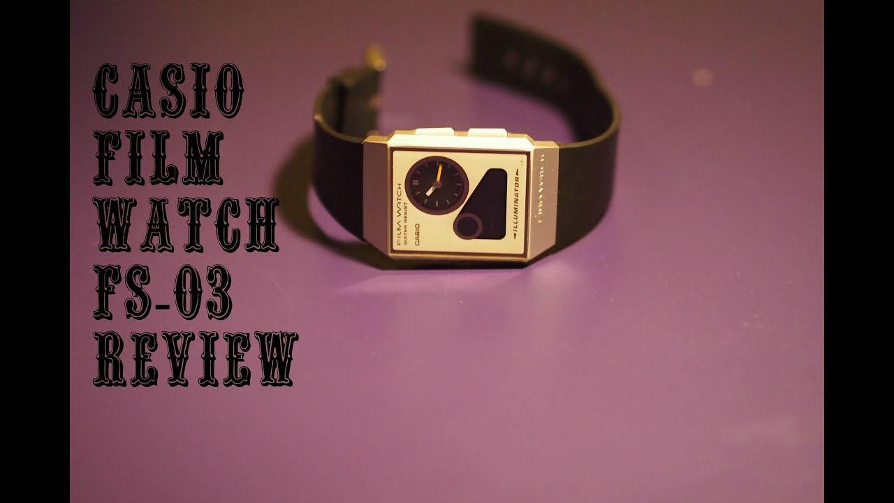 Casio Film Watch FS 03 Review - YouTube