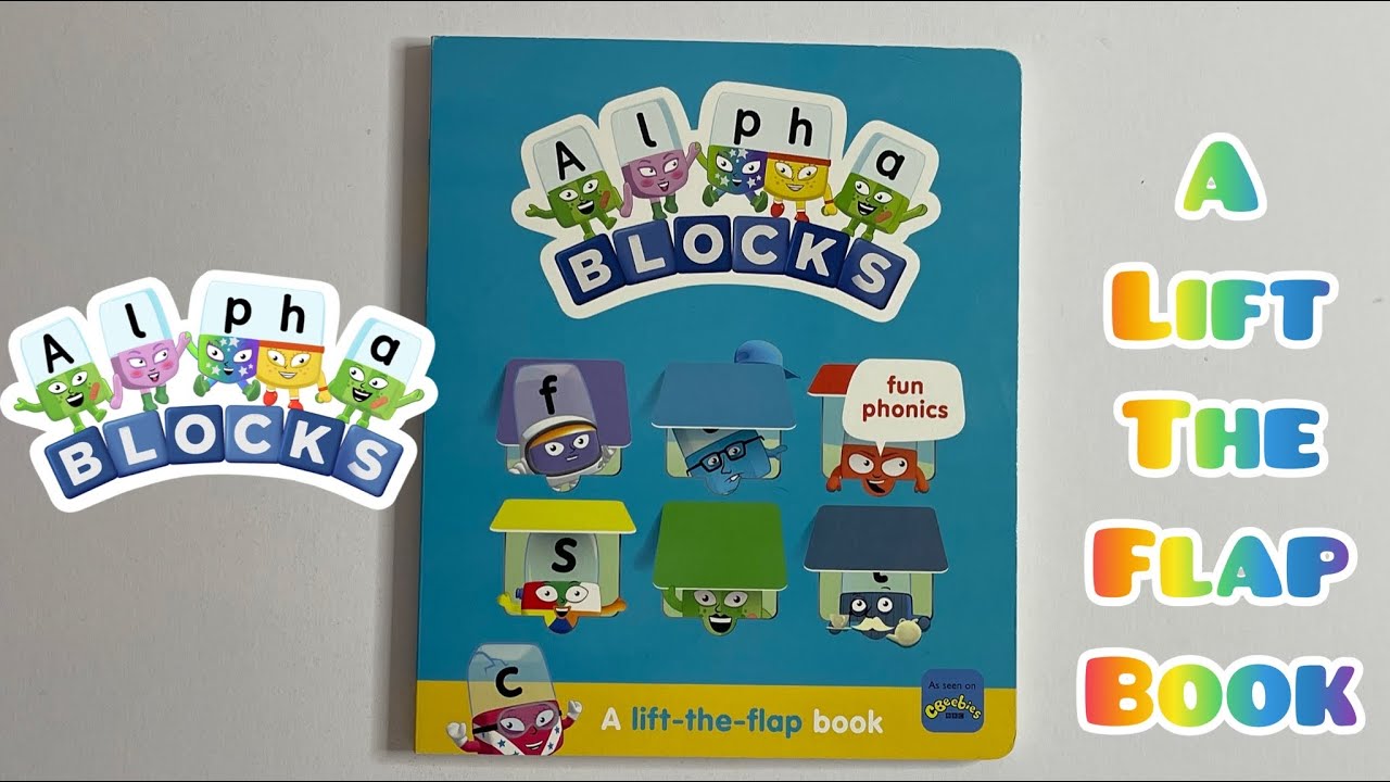 Alphablocks Fun Phonics (a Lift-the-flap book) 2022 📚 - YouTube