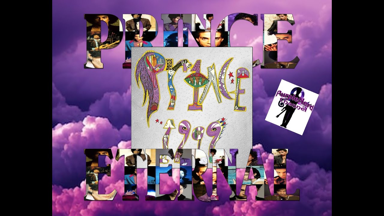 Prince Eternal: 1999 Super Deluxe Edition - YouTube