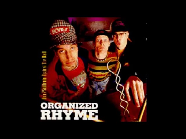 Organized Rhyme- Huh!? Stiffenin Against the Wall (1992- Full