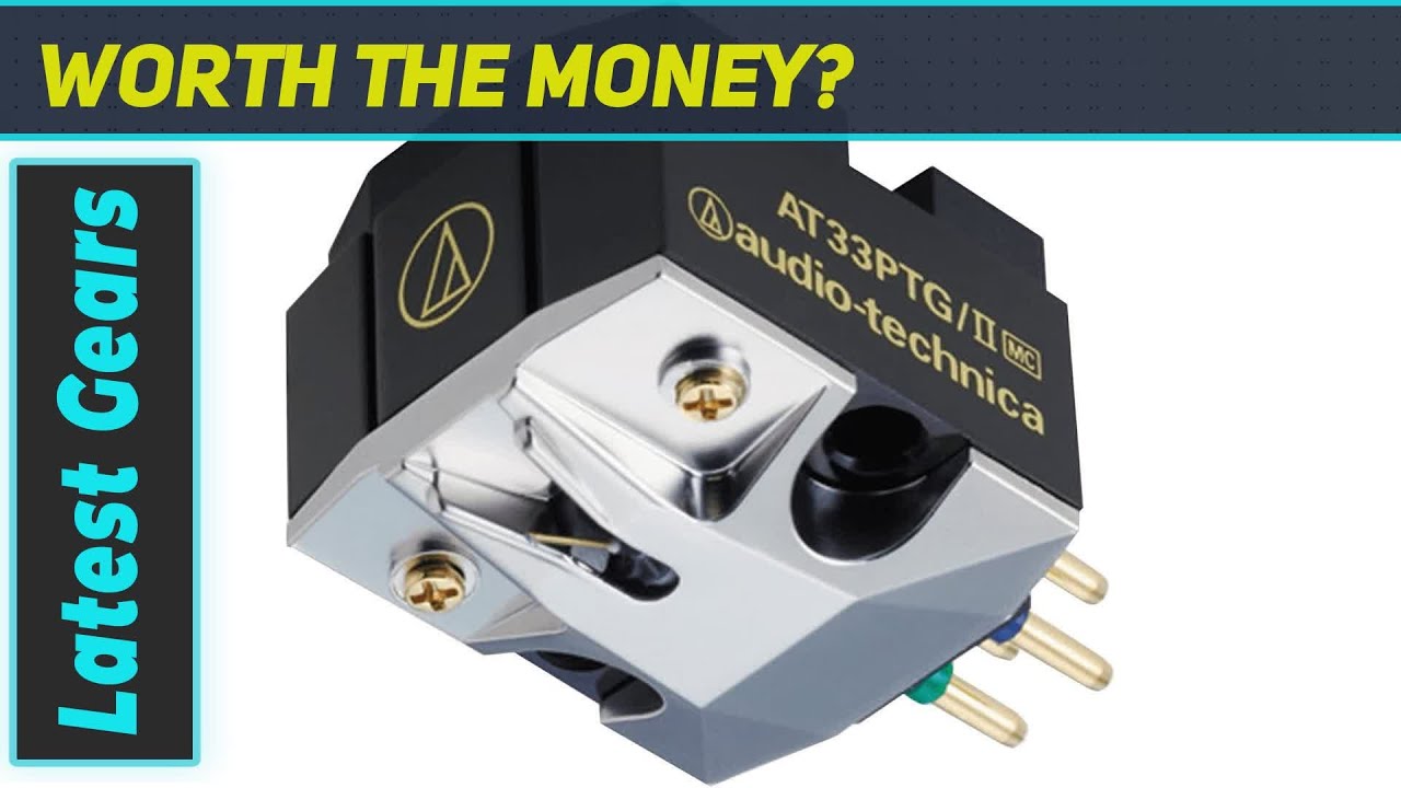Exquisite Audio Reproduction: Audio-Technica AT33PTG/2 Cartridge