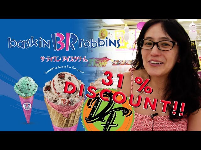 Baskin Robbins in Japan - 31 Ice Cream - Try Popping Shower to